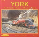 York: The Transition Years - Steam to Diesel by HILL, Roger & PIRT, Keith